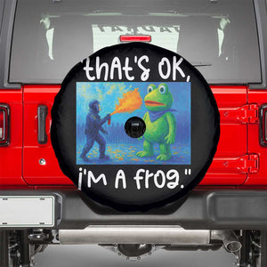 Funny Portland Frog Protest Spare Tire Cover Thats OK Im A Frog Pepper Spray TS02 Black Print Your Wear