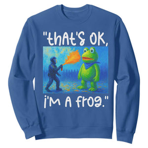 Funny Portland Frog Protest Sweatshirt Thats OK Im A Frog Pepper Spray TS02 Royal Blue Print Your Wear