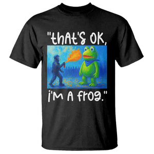 Funny Portland Frog Protest T Shirt Thats OK Im A Frog Pepper Spray TS02 Black Print Your Wear