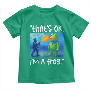 Funny Portland Frog Protest Toddler T Shirt Thats OK Im A Frog Pepper Spray TS02 Irish Green Print Your Wear