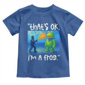 Funny Portland Frog Protest Toddler T Shirt Thats OK Im A Frog Pepper Spray TS02 Royal Blue Print Your Wear