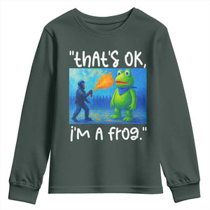 Funny Portland Frog Protest Youth Sweatshirt Thats OK Im A Frog Pepper Spray TS02 Dark Forest Green Print Your Wear
