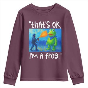 Funny Portland Frog Protest Youth Sweatshirt Thats OK Im A Frog Pepper Spray TS02 Maroon Print Your Wear