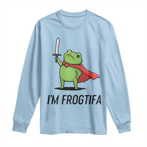 Funny Huzzah Frog Long Sleeve Shirt Im Frogtifa Knight Resist Protest TS02 Light Blue Print Your Wear