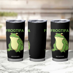 Funny Frogtifa Tumbler Cup Resist Frog Protest Against Fascism TS02 Print Your Wear