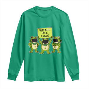 We Are All Frog Long Sleeve Shirt Frogs Protest Together Strong TS02 Irish Green Print Your Wear
