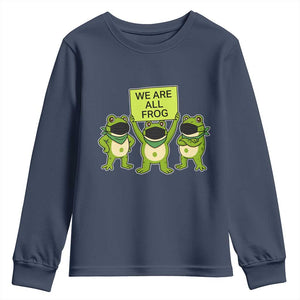 We Are All Frog Youth Sweatshirt Frogs Protest Together Strong TS02 Navy Print Your Wear