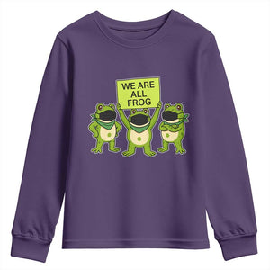 We Are All Frog Youth Sweatshirt Frogs Protest Together Strong TS02 Purple Print Your Wear