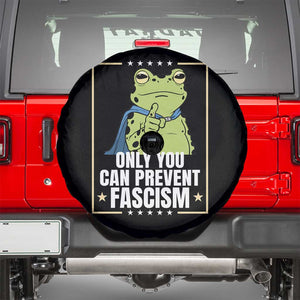 Only You Can Prevent Fascism Patriotic Frog Spare Tire Cover Resist Protest Poster TS02 Black Print Your Wear