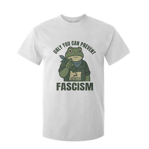 Only You Can Prevent Fascism Portland Frog T Shirt For Kid Resist Protest Forest Ranger TS02 White Print Your Wear
