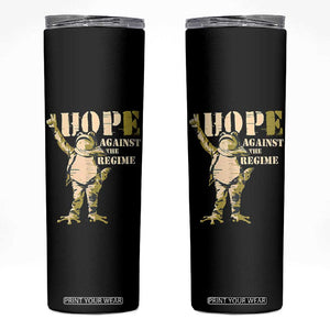 Stencil Protest Frog Skinny Tumbler Hope Against the Regime Portland Inflatable Resistance TS02 Black Print Your Wear