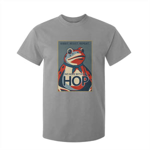 No Hope Without Hop T Shirt For Kid Ribbit Resist Repeat Resistance Frog Protest Pop Art Graphic TS02 Sport Gray Print Your Wear