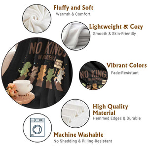 No Kings in America Throw Blanket Resist Protest Cute Animal Resistance March TS02 Print Your Wear