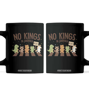 No Kings in America Coffee Mug Resist Protest Cute Animal Resistance March TS02 Black Print Your Wear