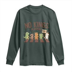 No Kings in America Long Sleeve Shirt Resist Protest Cute Animal Resistance March TS02 Dark Forest Green Print Your Wear