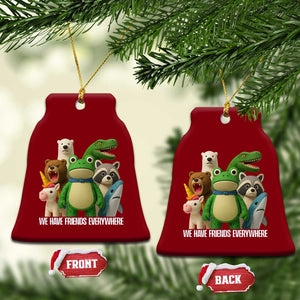 United Mascots Protest Ceramic Ornament We Have Friends Everywhere TS02 Print Your Wear
