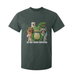 United Mascots Protest T Shirt For Kid We Have Friends Everywhere TS02 Dark Forest Green Print Your Wear
