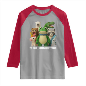 United Mascots Protest Raglan Shirt We Have Friends Everywhere TS02 Sport Gray Red Print Your Wear