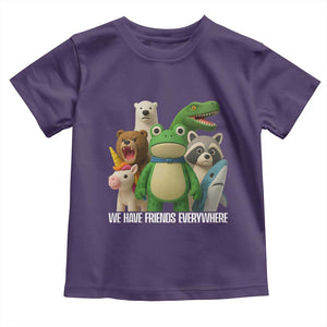 United Mascots Protest Toddler T Shirt We Have Friends Everywhere TS02 Purple Print Your Wear