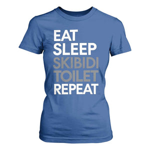 Eat Sleep Skibidi Toilet Repeat T Shirt For Women Funny Gen Alpha Slang TS02 Royal Blue Print Your Wear