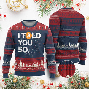 Funny Bitcoin Ugly Christmas Sweater Bitcoin I Told You So Funny BTC Crypto Cryptocurrency Trader TS02 Burgundy Print Your Wear