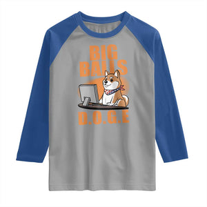 Funny Big Balls D.O.G.E Raglan Shirt DOGE Shiba TS02 Sport Gray Royal Print Your Wear
