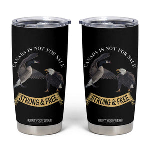 Elbows Up Tumbler Cup Canada Is Not For Sale Goose Vs Eagle TS02 Black Print Your Wear