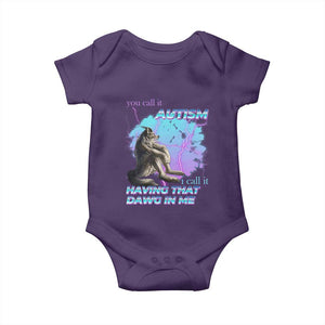 Funny Autistic Alpha Wolf Meme Baby Onesie You Call It Autism I Call It Having That Dawg In Me TS02 Purple Print Your Wear