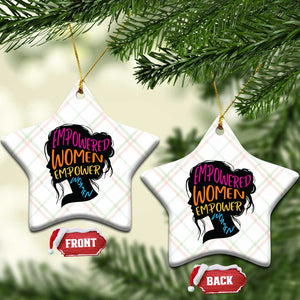 Empowered Women Empower Women Ceramic Ornament TS02 Print Your Wear