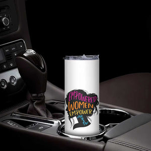 Empowered Women Empower Women Skinny Tumbler TS02 Print Your Wear
