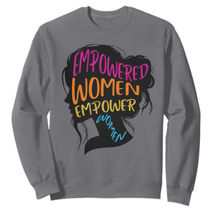 Empowered Women Empower Women Sweatshirt TS02 Charcoal Print Your Wear