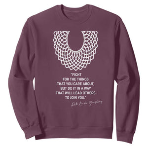 RGB Inspirational Quotes Sweatshirt Fight For The Things You Care About TS02 Maroon Print Your Wear