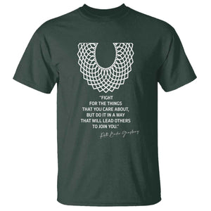 RGB Inspirational Quotes T Shirt Fight For The Things You Care About TS02 Dark Forest Green Print Your Wear