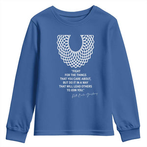 RGB Inspirational Quotes Youth Sweatshirt Fight For The Things You Care About TS02 Royal Blue Print Your Wear
