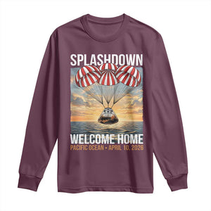 2026 Lunar Mission Splashdown Welcome Home Long Sleeve Shirt Pacific Ocean April 10 Vintage Capsule Recovery Graphic TS02 Maroon Print Your Wear