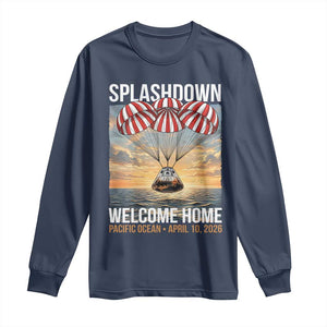 2026 Lunar Mission Splashdown Welcome Home Long Sleeve Shirt Pacific Ocean April 10 Vintage Capsule Recovery Graphic TS02 Navy Print Your Wear