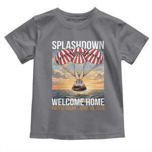 2026 Lunar Mission Splashdown Welcome Home Toddler T Shirt Pacific Ocean April 10 Vintage Capsule Recovery Graphic TS02 Charcoal Print Your Wear