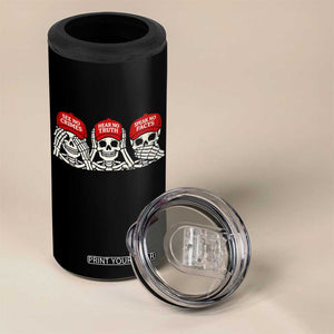 See No Crimes Hear No Truth Speak No Facts Skeletons 4 in 1 Can Cooler Tumbler Political Satire Three Wise Monkeys Graphic TS02 Print Your Wear