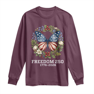 Freedom 250 Years American Flag Butterfly Long Sleeve Shirt Floral Wreath Patriotic 1776-2026 Semiquincentennial Celebration TS02 Maroon Print Your Wear