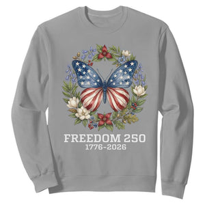 Freedom 250 Years American Flag Butterfly Sweatshirt Floral Wreath Patriotic 1776-2026 Semiquincentennial Celebration TS02 Sport Gray Print Your Wear