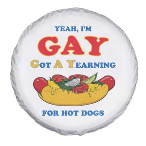 Yeah I’m GAY Got A Yearning For Hot Dogs Spare Tire Cover Funny Foodie Humor Retro Graphic TS02 Print Your Wear