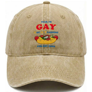 Yeah I’m GAY Got A Yearning For Hot Dogs Washed Cotton Baseball Cap Funny Foodie Humor Retro Graphic TS02 Print Your Wear