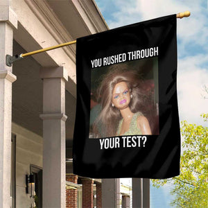 Funny Disheveled Doll Meme Testing Day Garden Flag You Rushed Through Your Test Teacher Reaction Humor TS02 Print Your Wear