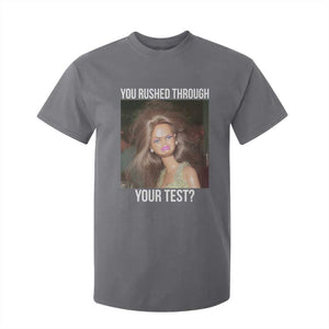 Funny Disheveled Doll Meme Testing Day T Shirt For Kid You Rushed Through Your Test Teacher Reaction Humor TS02 Charcoal Print Your Wear