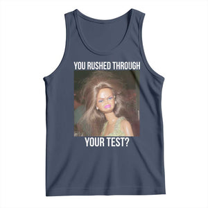 Funny Disheveled Doll Meme Testing Day Tank Top You Rushed Through Your Test Teacher Reaction Humor TS02 Navy Print Your Wear
