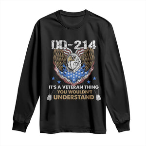 DD-214 Its A Veteran Thing You Wouldnt Understand Long Sleeve Shirt Patriotic American Eagle Military Pride Graphic TS02 Black Print Your Wear