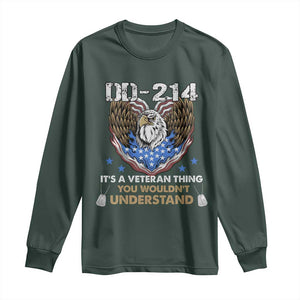 DD-214 Its A Veteran Thing You Wouldnt Understand Long Sleeve Shirt Patriotic American Eagle Military Pride Graphic TS02 Dark Forest Green Print Your Wear