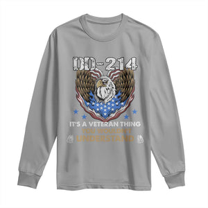 DD-214 Its A Veteran Thing You Wouldnt Understand Long Sleeve Shirt Patriotic American Eagle Military Pride Graphic TS02 Sport Gray Print Your Wear