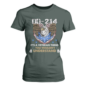 DD-214 Its A Veteran Thing You Wouldnt Understand T Shirt For Women Patriotic American Eagle Military Pride Graphic TS02 Dark Forest Green Print Your Wear