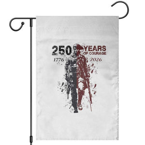 250 Years of Courage Commemorative Patriotic Soldier Garden Flag American Revolution to Modern Military 1776 to 2026 Semiquincentennial TS02 White Print Your Wear